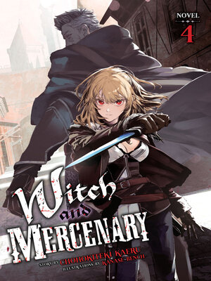 cover image of Witch and Mercenary, Volume 4